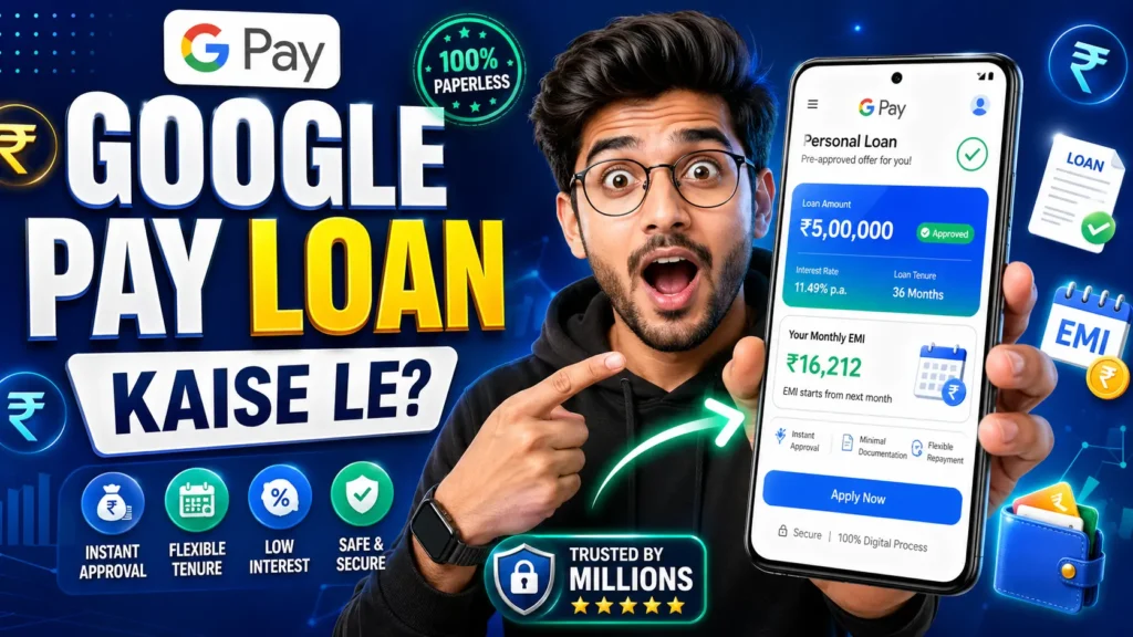 Google Pay se personal loan kaise le complete guide with loan offer, EMI details and apply process in Hindi