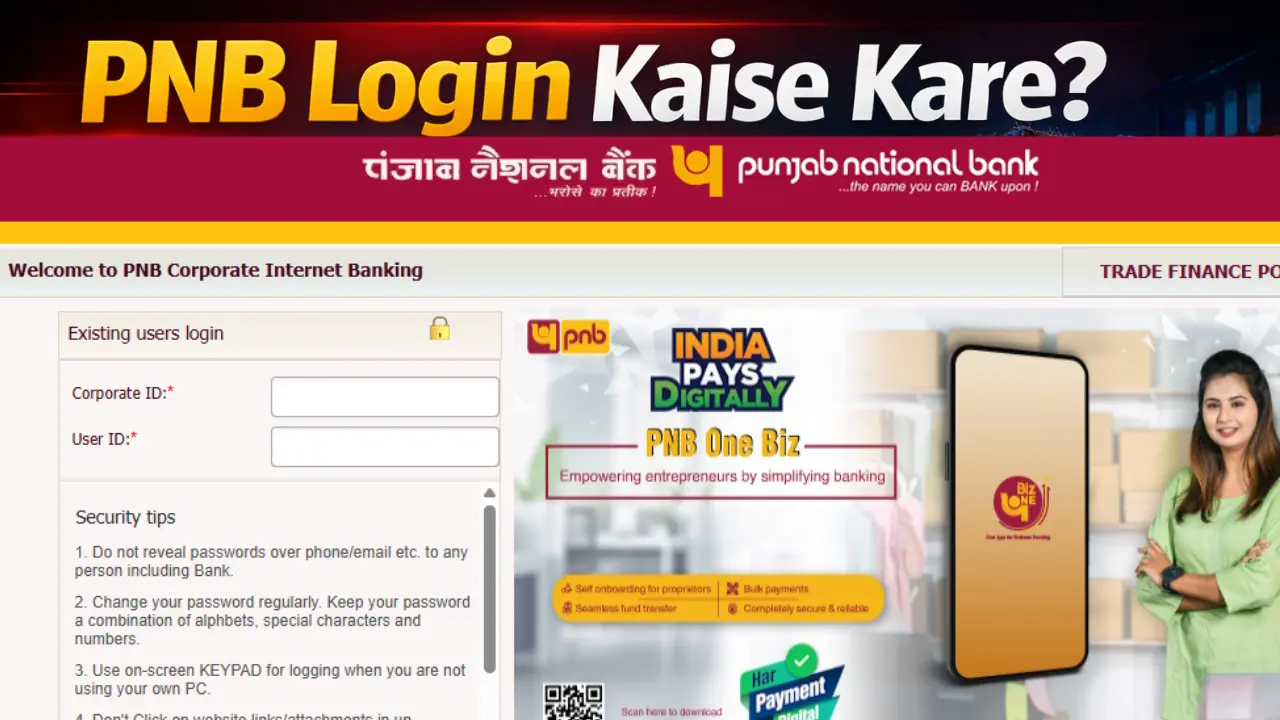 PNB Corporate Banking Login Kaise Kare: Official Portal Step-by-Step Guide